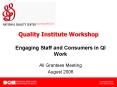 Engaging Staff and Consumers in QI Work PowerPoint PPT Presentation