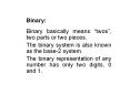 Binary: PowerPoint PPT Presentation