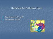 The Scientific Publishing Cycle