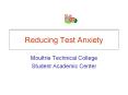 Reducing Test Anxiety PowerPoint PPT Presentation