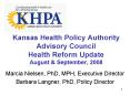 Kansas Health Policy Authority Advisory Council Health Reform Update August PowerPoint PPT Presentation