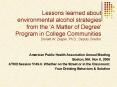 Lessons learned about environmental alcohol strategies from the 'A Matter of Degree' Program in Coll PowerPoint PPT Presentation
