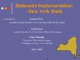Statewide Implementation New York State PowerPoint PPT Presentation