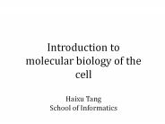 Introduction to molecular biology of the cell