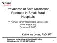 Prevalence of Safe Medication Practices in Small Rural Hospitals 7th Annual Safety Healthcare Confer PowerPoint PPT Presentation