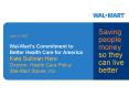 WalMarts Commitment to Better Health Care for America PowerPoint PPT Presentation