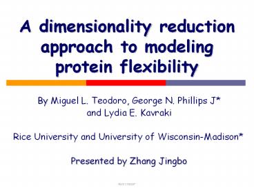 A dimensionality reduction approach to modeling protein flexibility
