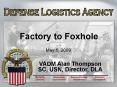Factory to Foxhole PowerPoint PPT Presentation