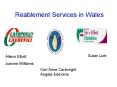 Reablement Services in Wales PowerPoint PPT Presentation