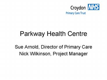 Parkway Health Centre