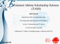 Talented Athlete Scholarship Scheme TASS PowerPoint PPT Presentation