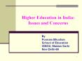 Higher Education in India: Issues and Concerns PowerPoint PPT Presentation