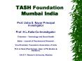 TASH Foundation Mumbai India PowerPoint PPT Presentation