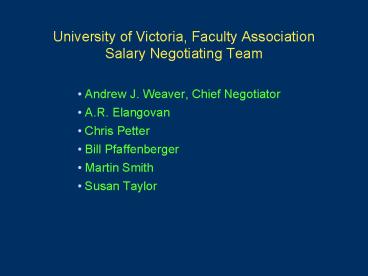 University of Victoria, Faculty Association Salary Negotiating Team