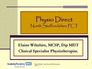 Physio Direct  North Staffordshire PCT