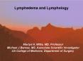Lymphedema and Lymphology PowerPoint PPT Presentation