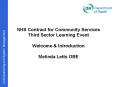 NHS Contract for Community Services Third Sector Learning Event Welcome PowerPoint PPT Presentation