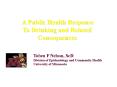 A Public Health Response PowerPoint PPT Presentation
