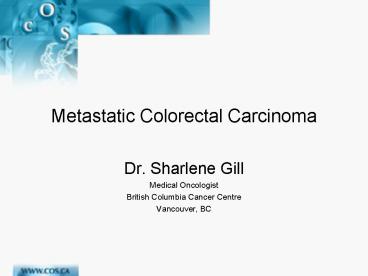 Metastatic Colorectal Carcinoma