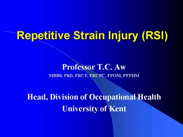 Repetitive Strain Injury RSI