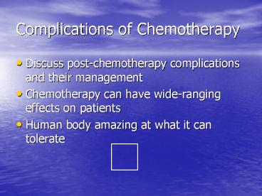 Complications of Chemotherapy