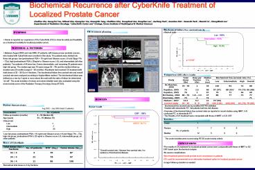 Biochemical Recurrence after CyberKnife Treatment of Localized Prostate Cancer