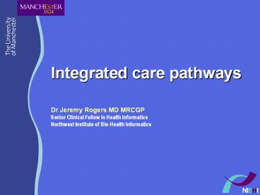Integrated care pathways