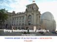 Drug bulletins and politics PowerPoint PPT Presentation
