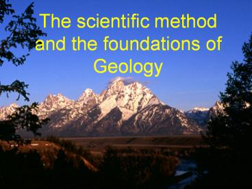 The scientific method and the foundations of Geology