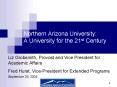 Northern Arizona University: A University for the 21st Century PowerPoint PPT Presentation