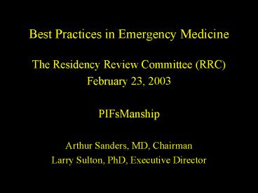 Best Practices in Emergency Medicine