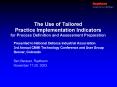 The Use of Tailored Practice Implementation Indicators for Process Definition and Assessment Prepara PowerPoint PPT Presentation