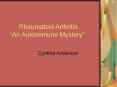 Rheumatoid Arthritis  PowerPoint PPT Presentation