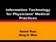 Information Technology for Physicians Medical Practices
