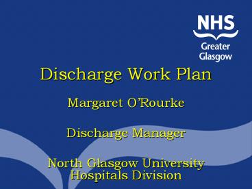 Discharge Work Plan