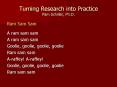 Turning Research into Practice Pam Schiller, Ph'D' PowerPoint PPT Presentation