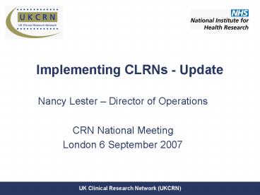 Implementing CLRNs Update