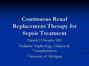 Continuous Renal Replacement Therapy for Sepsis Treatment