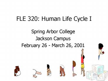 FLE 320: Human Life Cycle I