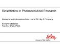 Biostatistics in Pharmaceutical Research Statistics and Information Sciences at Eli Lilly PowerPoint PPT Presentation