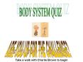 BODY SYSTEM QUIZ PowerPoint PPT Presentation
