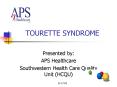 TOURETTE SYNDROME PowerPoint PPT Presentation