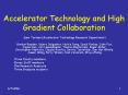 Accelerator Technology and High Gradient Collaboration PowerPoint PPT Presentation