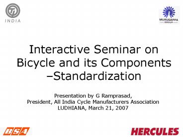 Interactive Seminar on Bicycle and its Components Standardization