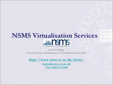 NSMS Virtualisation Services