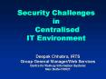 Security Challenges in Centralised IT Environment PowerPoint PPT Presentation