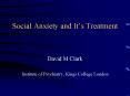 Social Anxiety and Its Treatment