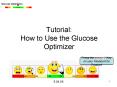 Tutorial: How to Use the Glucose Optimizer PowerPoint PPT Presentation