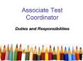 Associate Test Coordinator PowerPoint PPT Presentation