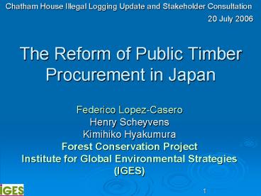 The Reform of Public Timber Procurement in Japan